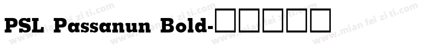 PSL Passanun Bold字体转换